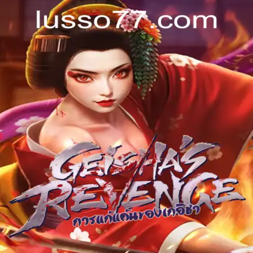 Descubra o Mundo Enigmático de GeishasRevenge na Plataforma LUSSO777.com