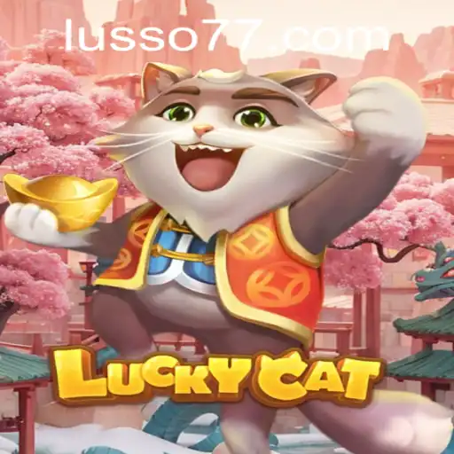 Descubra o Fascinante Mundo de LuckyCat no LUSSO777.com